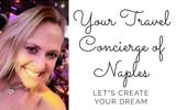 Your Travel Concierge of Naples, Travel by Michelle