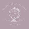 Enchanted Adventures by Laura