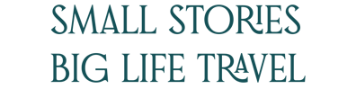 Small Stories Big Life Travel